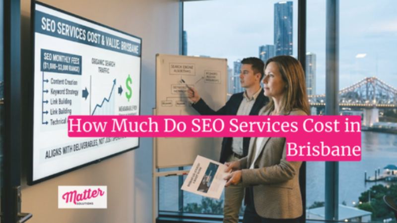 How Much Do SEO Services Cost in Brisbane